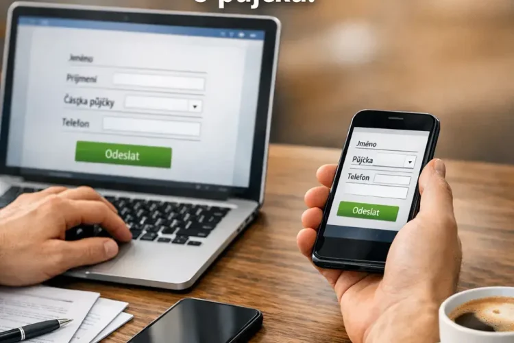 Rychlá online žádost o půjčku přes mobil nebo počítač – Fin půjčka